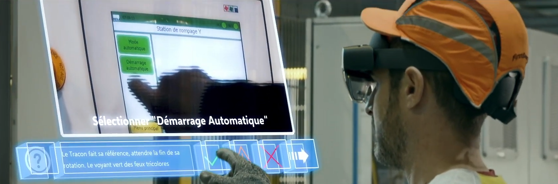 Illustration du cas d'usage de maintenance industrielle en Réalité Mixte : Un opérateur visualise l'action à réaliser à travers un texte et une vidéo projetée dans ses lunettes, et peut valider ou non l'action.
