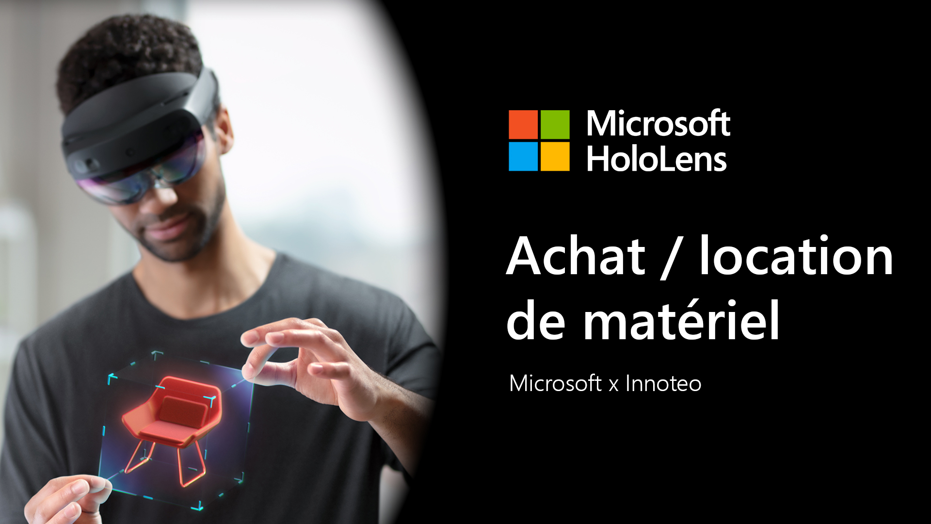 Acheter ou louer un casque Microsoft HoloLens avec innoteo